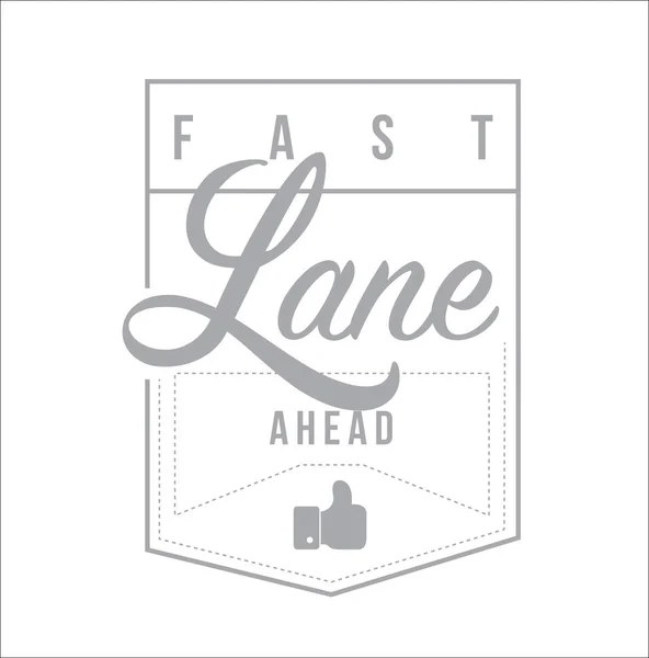 Fast Lane Ahead Modern Stamp Message Design Isolated White Background — Stock Photo, Image