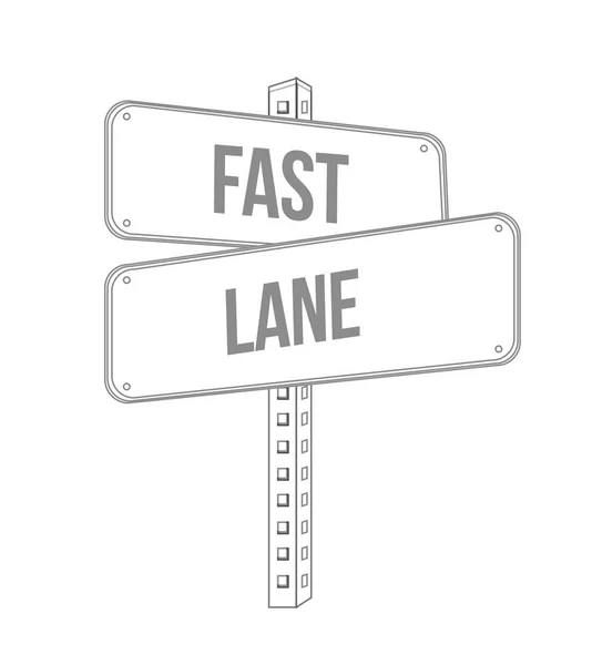 Fast Lane Street Sign Message Concept Illustration Isolated White Background — Stock Photo, Image