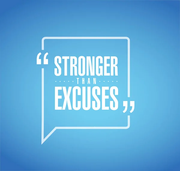 Stronger Excuses Line Quote Message Concept Isolated Blue Background — Stock Photo, Image