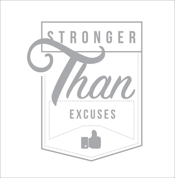 Stronger Excuses Modern Stamp Message Design Isolated White Background — Stock Photo, Image