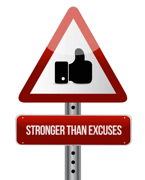 Stronger Excuses Warning Sign Isolated White Background — Stock Photo, Image