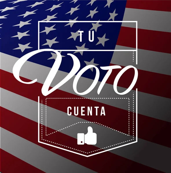 Your Vote Counts Spanish Modern Stamp Message Design Isolated Flag — Stock Photo, Image