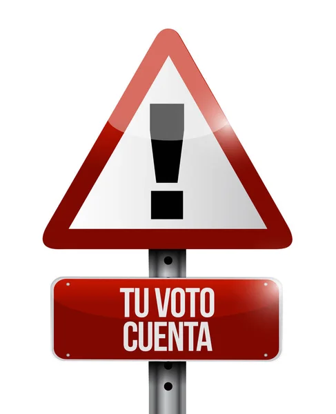 Your Vote Counts Spanish Warning Street Sign Message Concept Illustration — Stock Photo, Image