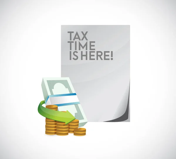 Steuerzeit Ist Hier Bargeld Dokumente Konzept Symbol Illustration Design Über — Stockfoto