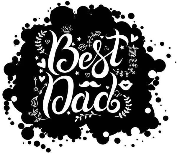 Lettering Best Dad Black Spot Royalty Free Stock Illustrations