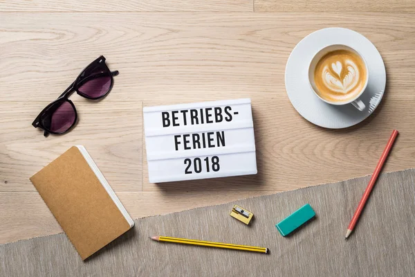 Betriebsferien 2018 Geschreven Het Duits Lichtbak Betekenis Bedrijf Vakantie 2018 — Stockfoto