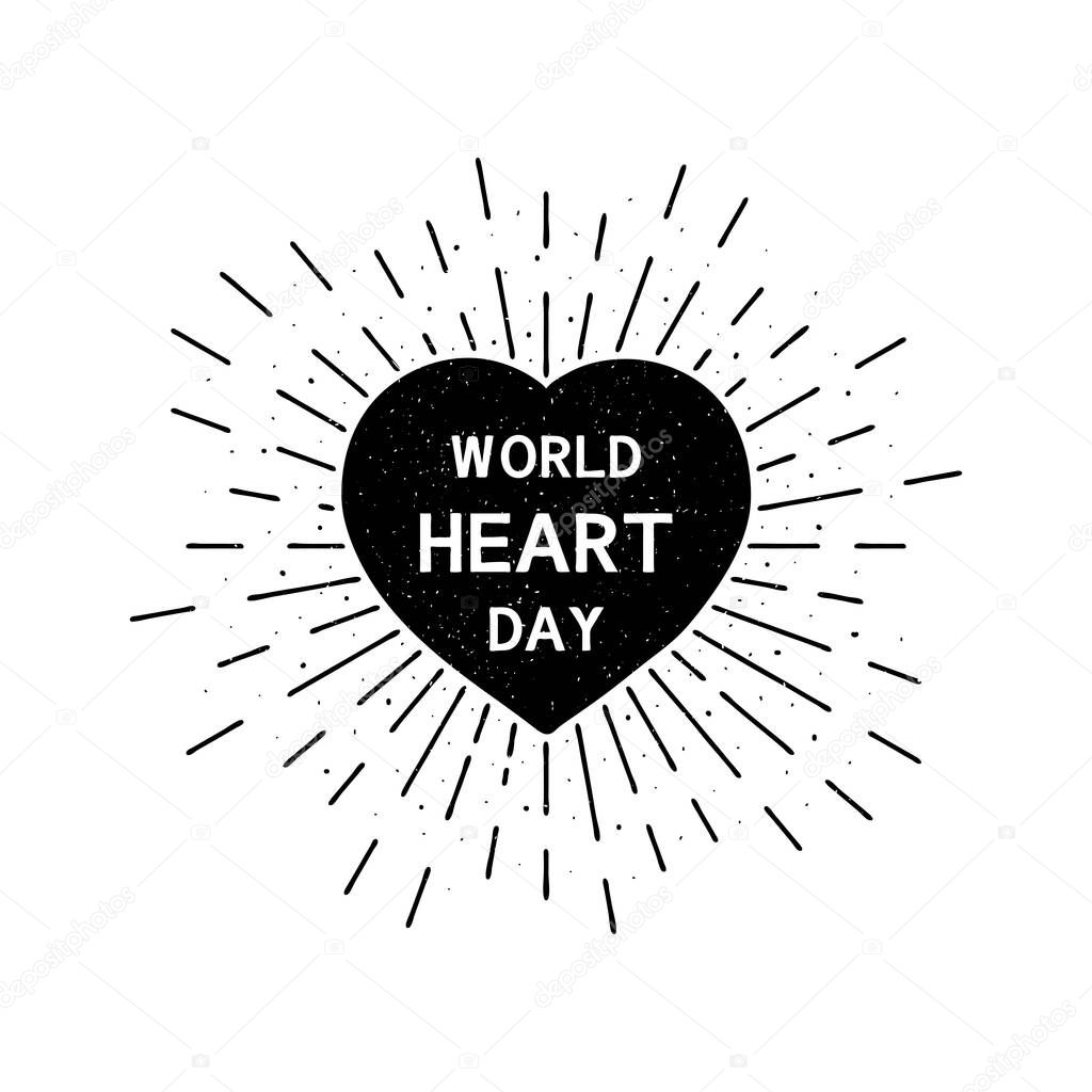 World heart day with lettering. Holiday grunge vintage illustration with sun rays in the background