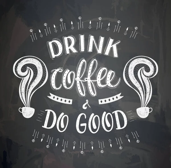 コーヒー飲料についての碑文とポスター。ベクトル図. — ストックベクタ