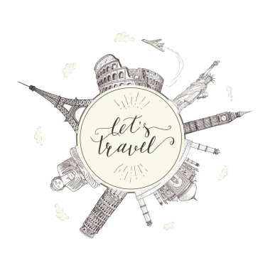 Dünya seyahat ve yerler. Turizm afiş el yazı alıntı ile.