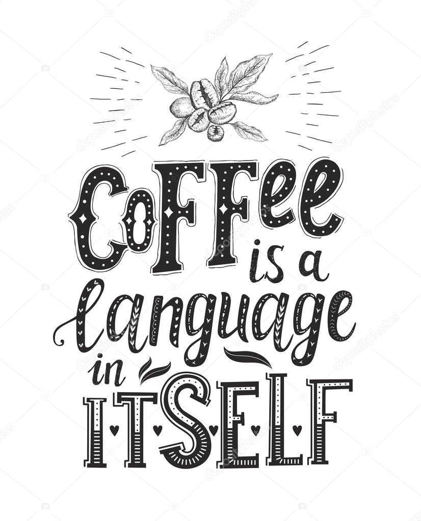 Banner with Coffee quotes . Vector hand-drawn lettering .