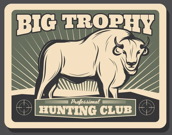 Vector buffalo retro poster for hunting club — Stock Vector