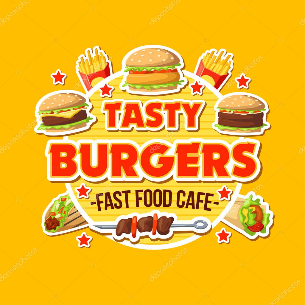 Fast food cafe with tasty burgers poster. Hot barbecue on skewer and hamburger, french fries, doner kebab symbols. Street ready meals cafe icons with packs of takeaway food vector sticker isolated