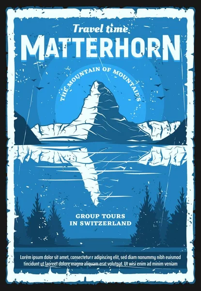 İsviçre Alpleri Matterhorn Dağı, vektör yolculuğu ve İsviçre turizmi, retro poster. Karlı tepe, göl ve orman ağaçları, kayak merkezi ve montaj tasarımı ile Matterhorn Dağı 'nın zirvesi