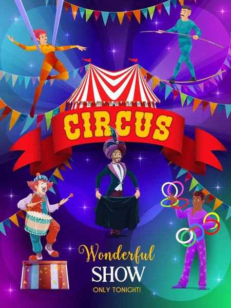 Cirque Tente Supérieure Montrent Flyer Vecteur Des Artistes Dans Une — Image vectorielle