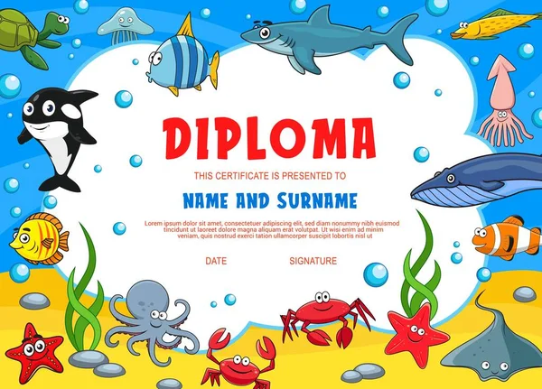 Kids diploma with underwater animals. Kindergarten vector certificate with cute cartoon octopus, starfish, squid or crab, white killer or shark. Angel fish, turtle and jelly fish, baby diploma template