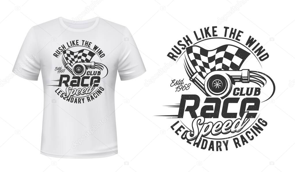 Car racing club t-shirt vector print. Vehicle engine gas turbine, checkered start, finish flag illustration and typography. Motorsport competition, auto rally apparel print design template