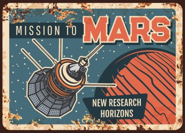 Mars vektör paslı metal plaka görevi. Uydu, yabancı gezegen yörüngesini araştırıyor. Sputnik uzay boşluğunda uçar kozmosta yıldızlı gökyüzü klasik pas teneke tabelasını keşfeder. Galaksi araştırma görevi eski poster