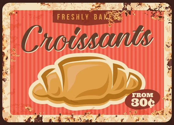 Croissant Pekárna Pečivo Kov Rezavé Talíř Cena Vektor Pekárna Snídaně — Stockový vektor
