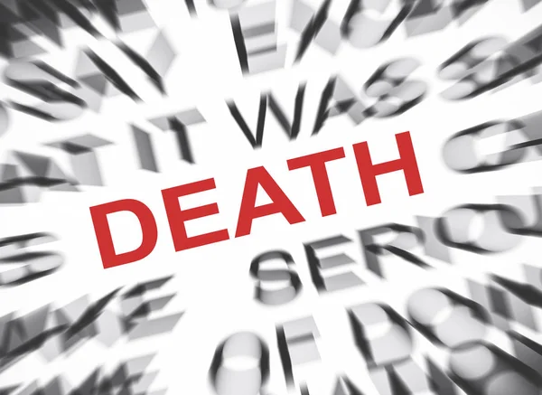 Blured Text Focus Death — Stock Photo, Image