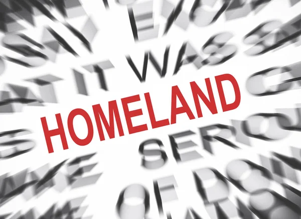 Blured Text Med Fokus Homeland — Stockfoto