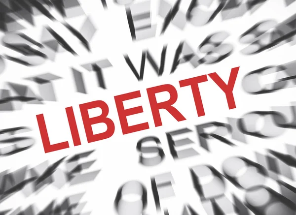 Blured Text Focus Liberty — Stock Photo, Image