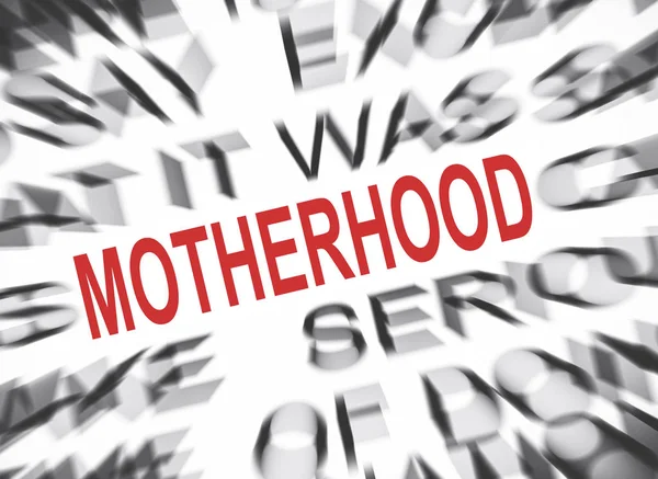 Blured Text Focus Motherhood — Stock Photo, Image