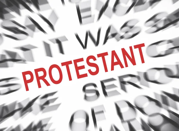 Blured Text Focus Protestant — Stock Photo, Image