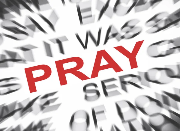 Blured Text Focus Pray — Stock Photo, Image