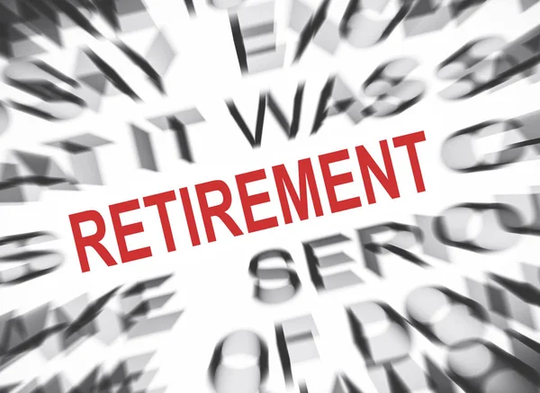 Blured Text Focus Retirement — Stock Photo, Image