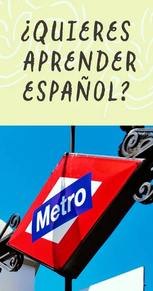 Une Vue Emblématique Enseigne Métro Madrid Espagne Question Voulez Vous — Photo