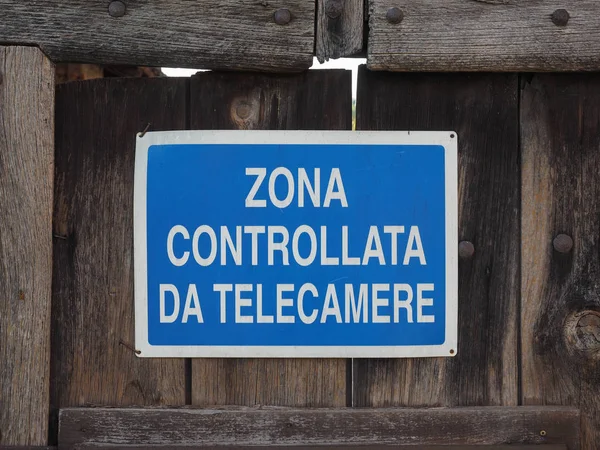 Zona Controllata Telecamere Zona Controlada Por Cctv Italiano —  Fotos de Stock