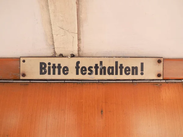 Bitte Festhalten Meaning Please Hold Tight Sign Vintage German Tram — Stock Photo, Image