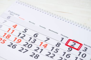 Bugün aslında dündü. 2 Şubat takvim işareti