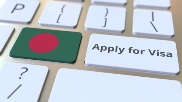 APPLY FOR VISA text and flag of Bangladesh on the buttons on the computer keyboard. Conceptual 3D animation — Stock Video