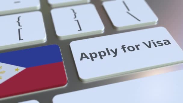 APPLY FOR VISA text and flag of Philippines on the buttons on the computer keyboard. Conceptual 3D animation — Stock Video