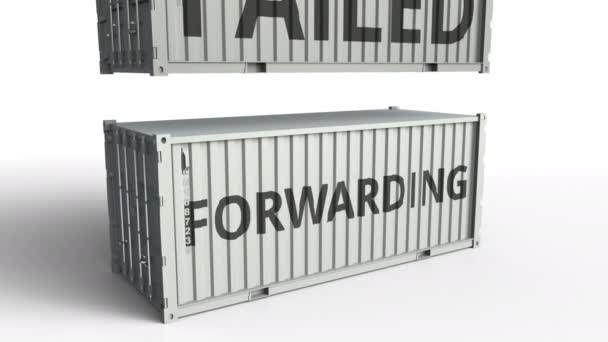 Contenitore con testo FORWARDING rotto da container cargo con iscrizione FAILED. Animazione 3D concettuale — Video Stock