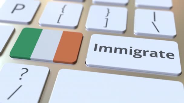 IMMIGRATE text and flag of the Republic of Ireland on the buttons on the computer keyboard. Conceptual 3D animation — Stock Video