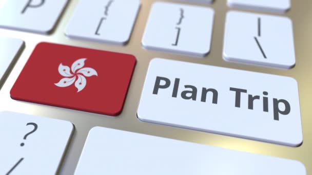 PLAN TRIP text and flag of Hong Kong on the computer keyboard, travel related 3D animation — Stock Video