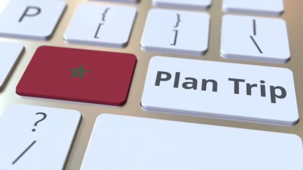 PLAN TRIP texte et drapeau du Maroc sur le clavier de l'ordinateur, animation 3D liée au voyage — Video