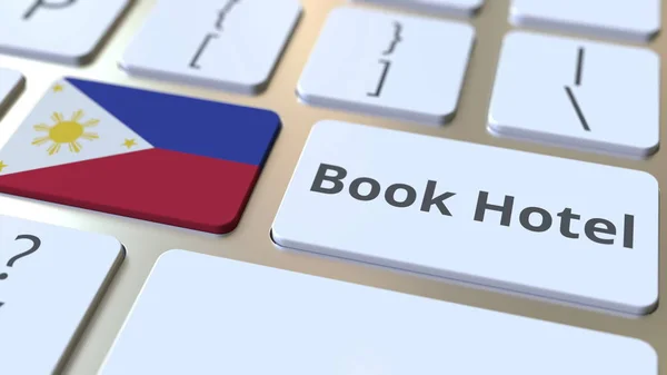 Teks BOOK HOTEL dan bendera Filipina pada tombol pada keyboard komputer. Travel terkait perenderan konseptual 3D — Stok Foto