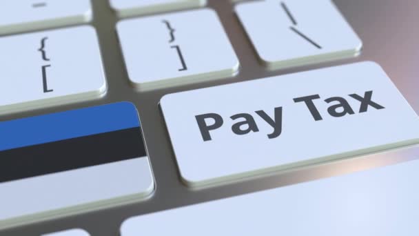 Tekst podatku Pay i flaga Estonii na przyciskach na klawiaturze komputera. Koncepcyjna animacja 3D związana z opodatkowaniem — Wideo stockowe