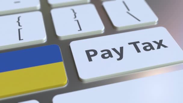 PAYER TAXE texte et drapeau de l'Ukraine sur le clavier de l'ordinateur. Animation 3D conceptuelle liée à la fiscalité — Video