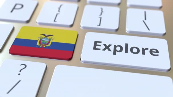 EXPLORE word and national flame of Ecuador on the buttons of the keyboard. 3D анимация — стоковое видео