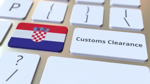 LIMPIEZA ADUANERA texto y bandera de Croacia en los botones del teclado del ordenador. Importar o exportar animación conceptual 3D relacionada — Vídeo de stock