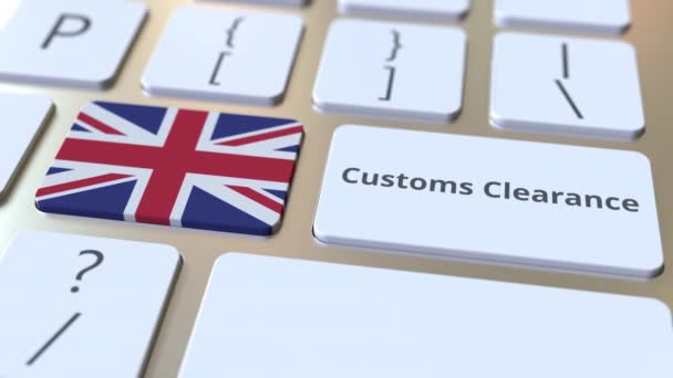 CUSTOMS CLEARANCE text and flag of Great Britain on the buttons on the computer keyboard. Import or export related conceptual 3D animation — Stock Video