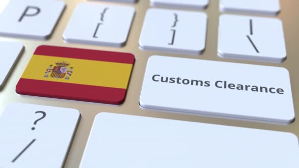 LICENÇA ADUANEIRA texto e bandeira da Espanha no teclado do computador. Importar ou exportar animação conceitual 3D relacionada — Vídeo de Stock