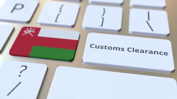 Tekst odprawy celnej i flaga Omana na klawiaturze komputera. Animacja koncepcyjna 3d związana z przywozem lub wywozem — Wideo stockowe