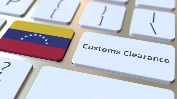 CUSTOMS CLEARANCE текст и флаг Венесуэлы на кнопках на клавиатуре компьютера. Импорт или экспорт концептуального 3D рендеринга — стоковое фото