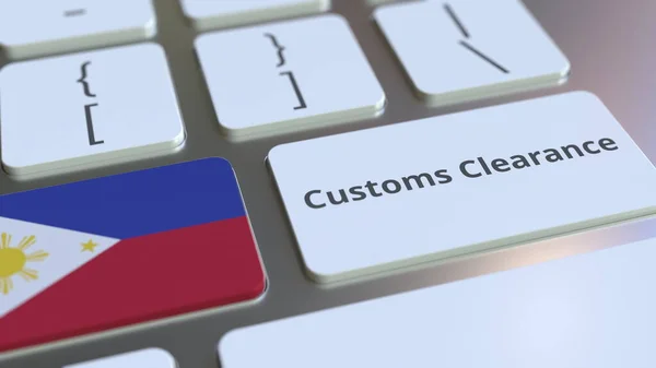 Customs Clearance text and flag of Philippines на клавіатурі комп'ютера. Імпорт або експорт пов'язаний концептуальний 3d рендеринг — стокове фото