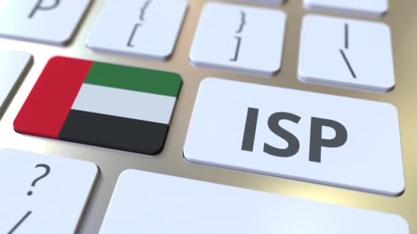 ISP ou fournisseur d'accès Internet texte et drapeau des Émirats arabes unis sur le clavier de l'ordinateur. Animation 3D liée au service national d'accès Web — Video